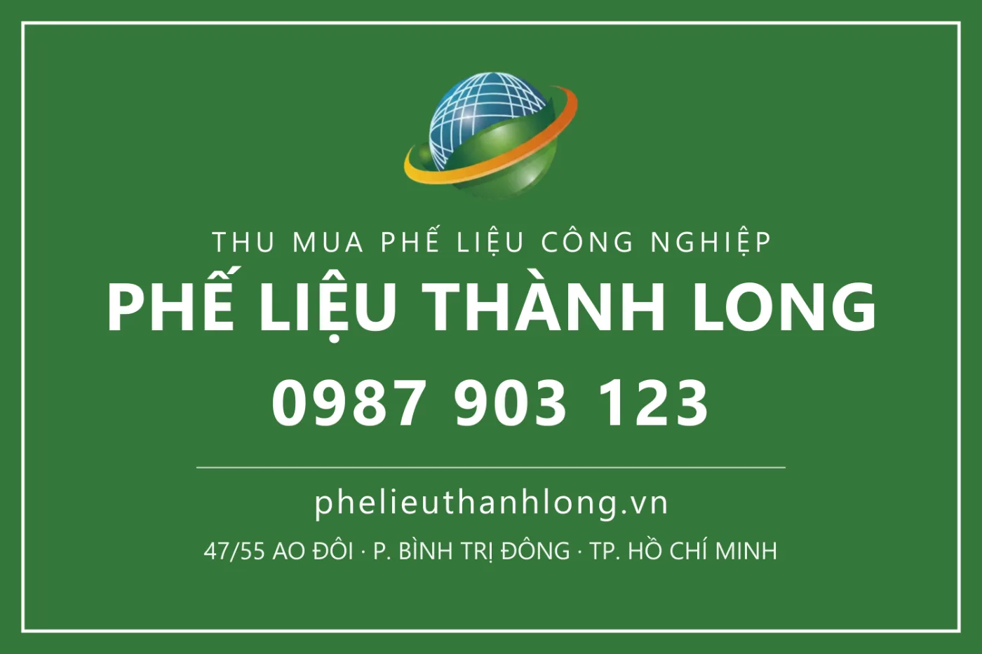 Biển hiệu công ty thu mua phế liệu công nghiệp Thành Long